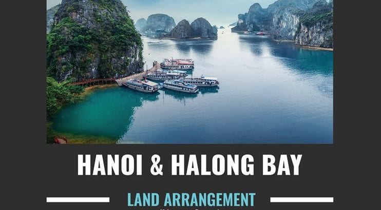 Hanoi with Halong Bay Land Arrangement