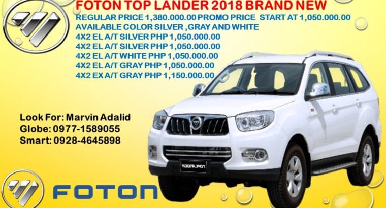 FOTON TOP LANDER 2018 BRAND NEW